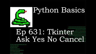 Python Basics Tutorial Tkinter Messagebox Ask Yes No Cancel