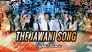 THE JAWANI SONG |Tapori Remix |Student Of The Year2 |Dj Tejas |Amix Visuals