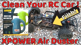 How to Clean your RC cars and other stuff with ease!  XPOWER AIRROW PRO Air Duster Review.