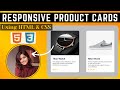 Responsive Product Cards design with HTML and CSS | Mini Projects For Beginners | 2024