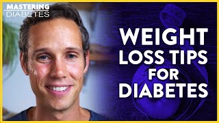 How to Lose Weight with Diabetes Type 2 | Mastering Diabetes | Robby Barbaro