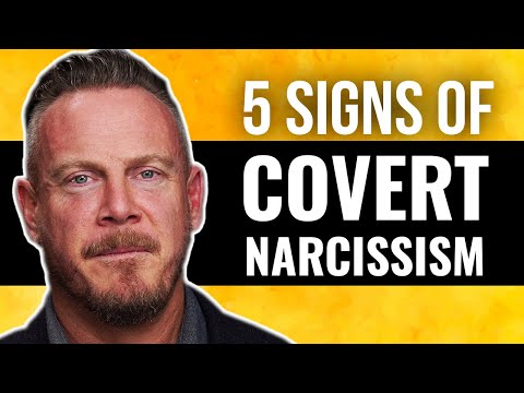 Covert narcissism: 5 signs to watch for