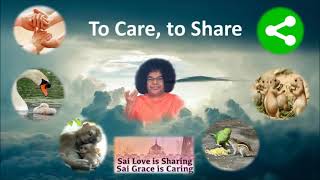 To Care, To Share - Sri Sathya Sai Value Song 73