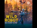 Kiss the Sky (Instrumental) (The Wild Robot)