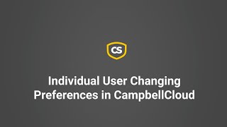 Individual User Changing Preferences in CampbellCloud