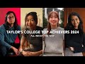 Taylor’s College Top Achievers 2024 | All about the WHY