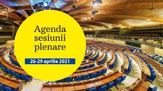 AGENDA: Sesiunea plenară a Parlamentului European, 26-29 aprilie 2021