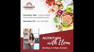 Nutrition with Elena: Food Labels and Ingredient Lists