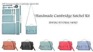 DIY Genuine Leather Cambridge Satchel Full Kit for Beginner-Personalized Bag-Sewing Tutorial