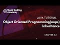 Chapter 3.3 | Object oriented programming (oops) | Inheritance | Java tutorial | Geek Coding Academy