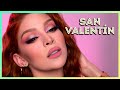 Tutorial de Maquillaje para SAN VALENTIN!