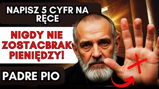 🙏OJIEC PIO: 5 LICZB, KTÓRE PRZYNOSZĄ OBFITOŚĆ!