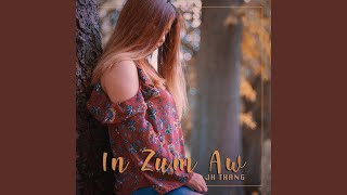 In Zum Aw (feat. Jh Thang & Falam Hla)