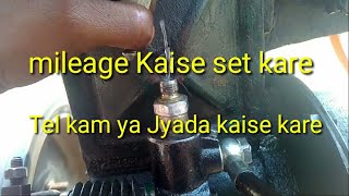 diesel engine ka mileage Kaise set kare,pump ki Thokar ko kam Jyada kaise kare, Tel Kaise kam kare,