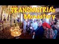 TRANSNISTRIA's most sacred place: Kitskany Monastery