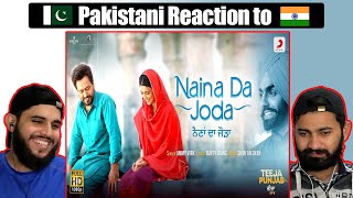 Naina Da Joda (Official Video): Ammy Virk | Nimrat K| Amberdeep S|Latest Punjabi Song|Reaction Video