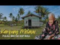 Berkunjung Ke Rumah Kakek Nenek Melayu usia hampir 100 Tahun