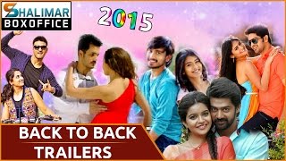 2015  Movie | Back to Back  Trailers | Naveen, Akhil , Naga Shourya , Raju Tarun ,Sharwanand