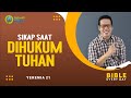 Sikap Saat Dihukum Tuhan (Yeremia 21) - Petrus Kwik  |  BIBLE EVERY DAY