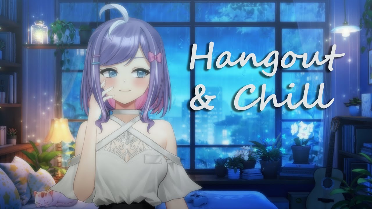 Let S Hangout Chill Youtube