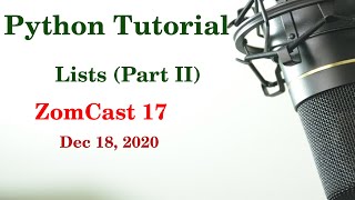 Python Tutorial - Tuples and Dictionaries (ZomCast 17)