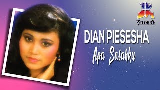 Dian Piesesha - Apa Salahku (Official Audio)