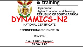 Engineering Science N2 Dynamics: Exam Revision Part 2