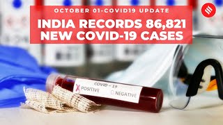 Coronavirus on Oct1, India recorded 86,821 new Covid-19 cases