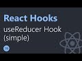 React Hooks Tutorial - 19 - useReducer (simple state & action)
