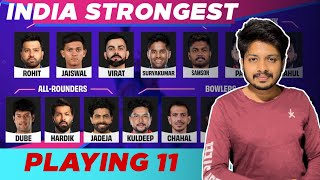 T20 World Cup 2024 - Team India Strongest Playing 11 for 2024 T20 World Cup | T20WC 2024 Playing 11
