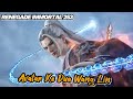 RENEGADE IMMORTAL 253‼️ Avatar Ke Dua Wang Lin