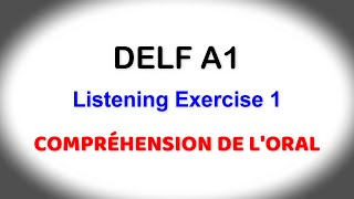 DELF A1 Listening Part-1 Exercise 1 |#delfa1 #frenchlistening #french #delf #learnfrench #listening