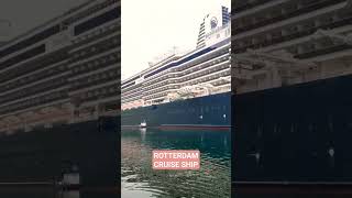 ROTTERDAM CRUISE SHIP #viral #cruiseship #trendingshorts #travel #seaman #ship #sailor #viralvideo
