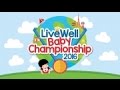 Livewell Baby Championship 2016