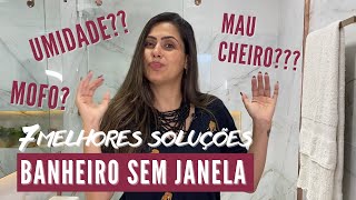 7 Dicas Imperdíveis Banheiro Sem Janela • Resolva o seu problema • Larissa Reis Arquitetura