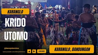 REOG CILIK KRIDHO UTOMO KARANGLO BANDUNGAN LIVE DI KARANGLO KENTENG BANDUNGAN