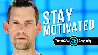 If You're Struggling To Stay Motivated, You Need To Watch This | Impact Theory Q&A
