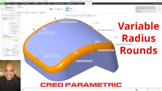 Creo Parametric - Rounds (Part 3) - Variable Radius Rounds