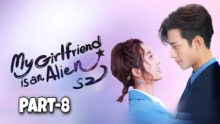 My Girlfriend is an Alien Season 2 Part-8 Explained in Hindi | Explanations in Hindi | Hindi Dubbed