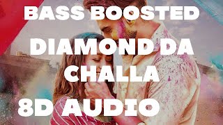 Diamond Da Challa 8D Music | Neha Kakkar | Parmish Verma |Punjabi Song | Extra Reverb | Bass Boosted