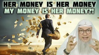 Her money is her money & my money is her money? (Joint account)#Assim #assimalhakeem assim al hakeem