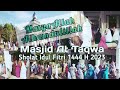 Masjid At Taqwa Dipadati Masyarakat Untuk sholat Idul Fitri 1444 H 2023