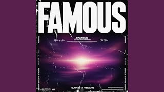 Famous (feat. Travis Tropeano)