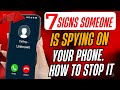 7 Signs Someone Is Spying on Your Phone & How to STOP It I Android Tips