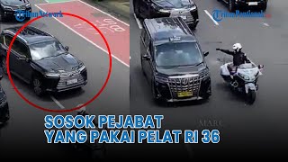 Sosok Pejabat Pengguna Mobil Pelat RI 36 yang Viral Karena Patwal Tunjuk Pengendara Alphard