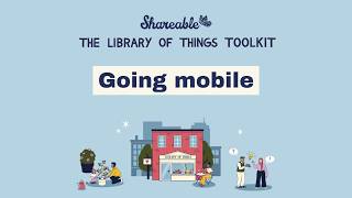 Going mobile (The Library of Things Toolkit)