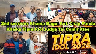 2nd sessions Khaina Bagui Kok Chap Panda Khaika Tipra Idol Judge Tei Committee.