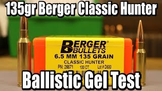 135gr Berger Classic Hunter - Expansion tests in Creedmoor and Grendel