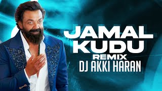 Jamal Kudu Remix | DJ Akki Haran | Party Anthem 2024