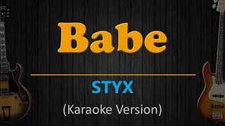 BABE - Styx (HD Karaoke)